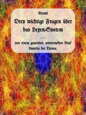 cover image of Drei wichtige Fragen über das Hexen-System